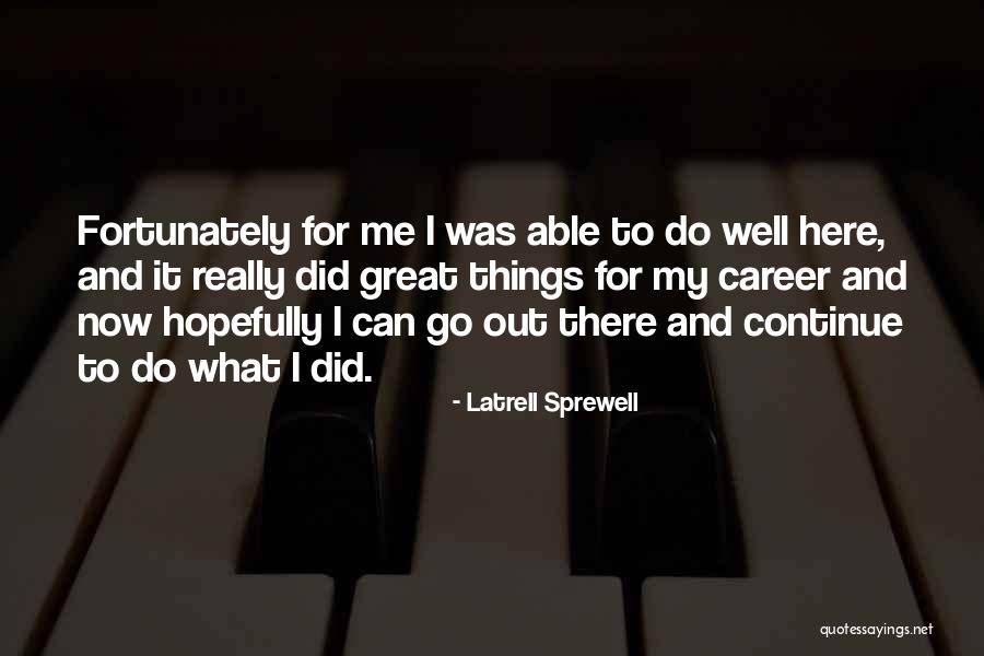 Kkhh Raghupati Quotes By Latrell Sprewell Kkhh Raghupati Quotes By Latrell Sprewell
