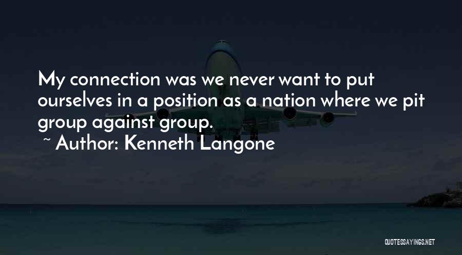 Kkkswatska Quotes By Kenneth Langone