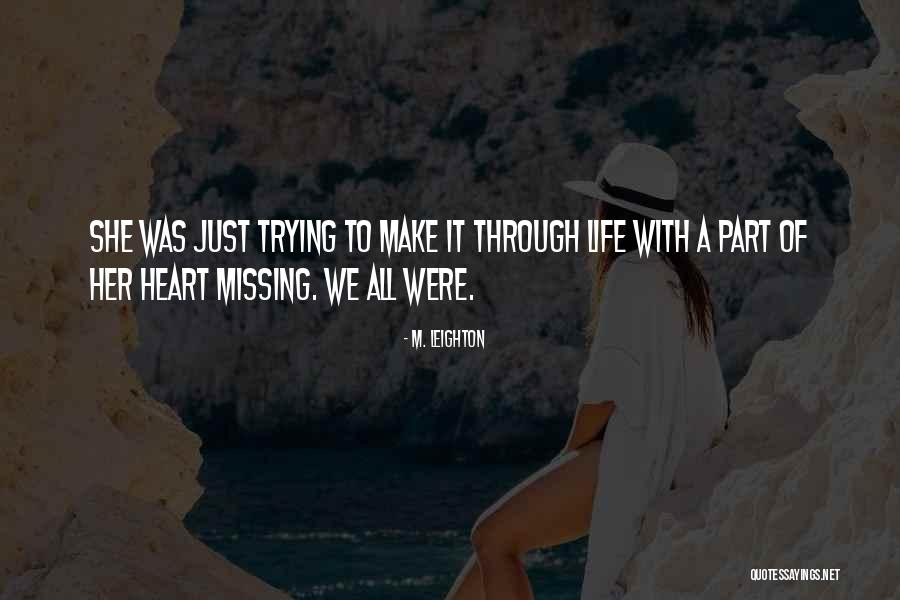 Kktm Petaling Quotes By M. Leighton Kktm Petaling Quotes By M. Leighton