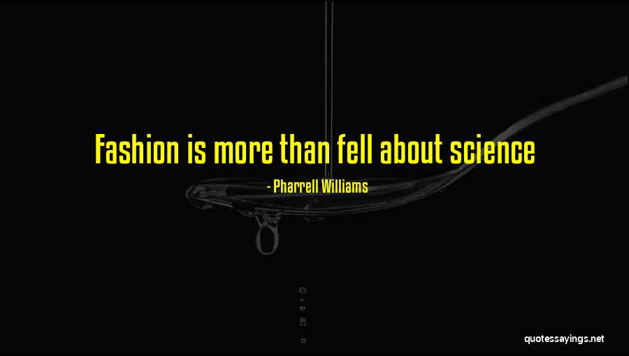 Kl Mays Quotes By Pharrell Williams Kl Mays Quotes By Pharrell Williams