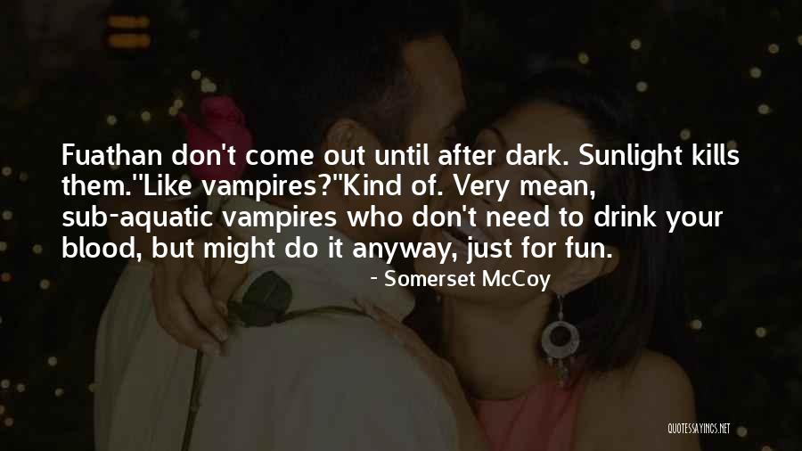 Klabunde Mark Quotes By Somerset McCoy Klabunde Mark Quotes By Somerset McCoy