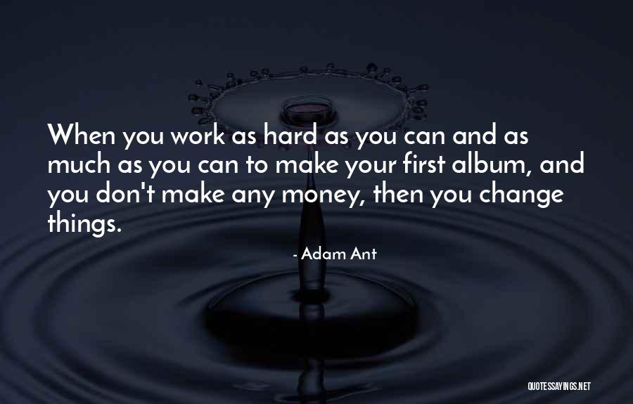 Klacks Game Quotes By Adam Ant Klacks Game Quotes By Adam Ant