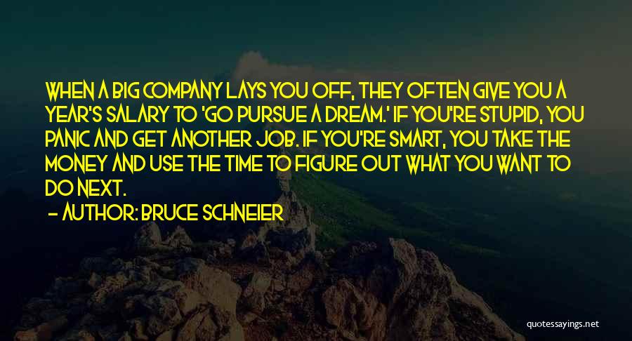 Kladn Quotes By Bruce Schneier