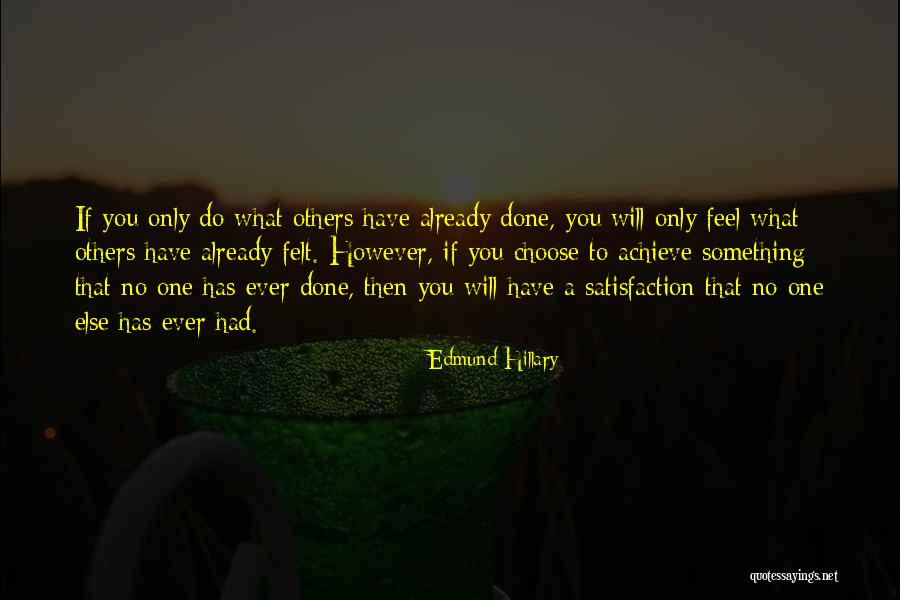 Kladrubsk Hrebc N Quotes By Edmund Hillary Kladrubsk Hrebc N Quotes By Edmund Hillary