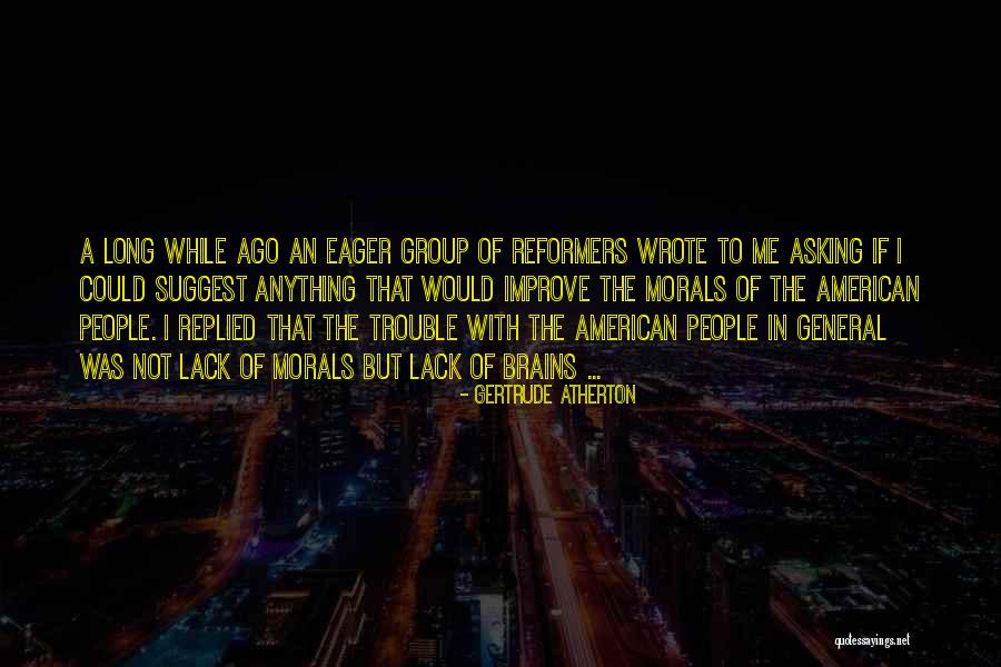 Klahn Gray Navy Quotes By Gertrude Atherton Klahn Gray Navy Quotes By Gertrude Atherton