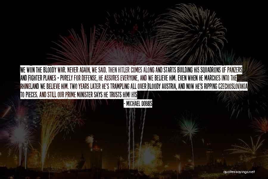 Klamath River Quotes By Michael Dobbs Klamath River Quotes By Michael Dobbs