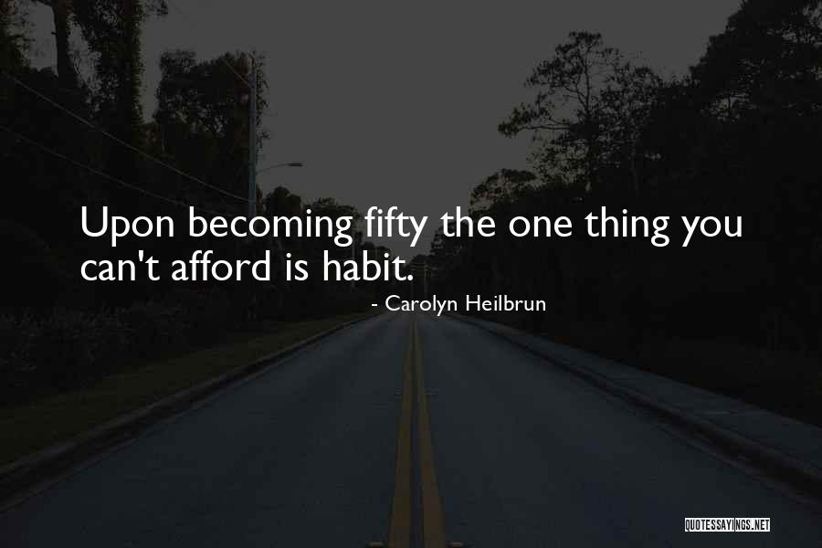 Klamer 500 Quotes By Carolyn Heilbrun Klamer 500 Quotes By Carolyn Heilbrun