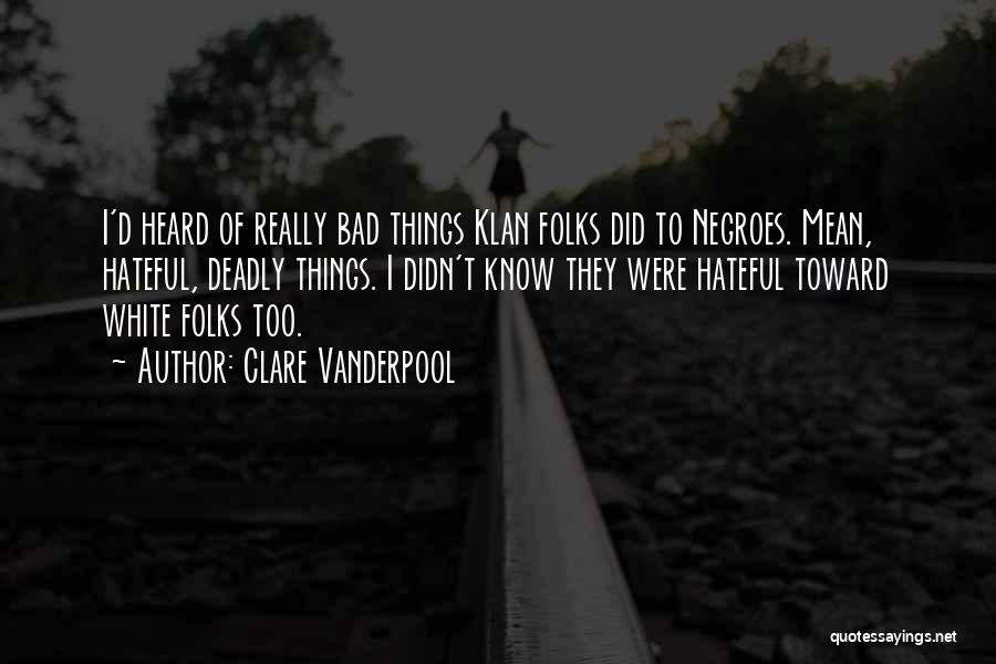 Klan Quotes By Clare Vanderpool