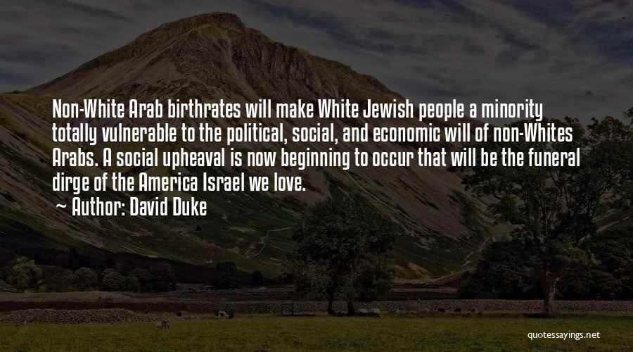 Klan Quotes By David Duke