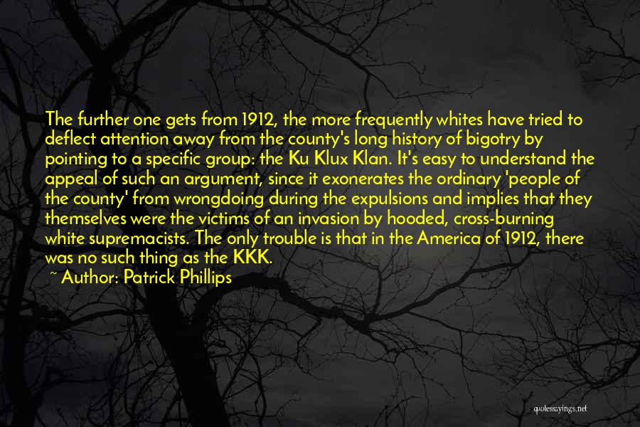 Klan Quotes By Patrick Phillips