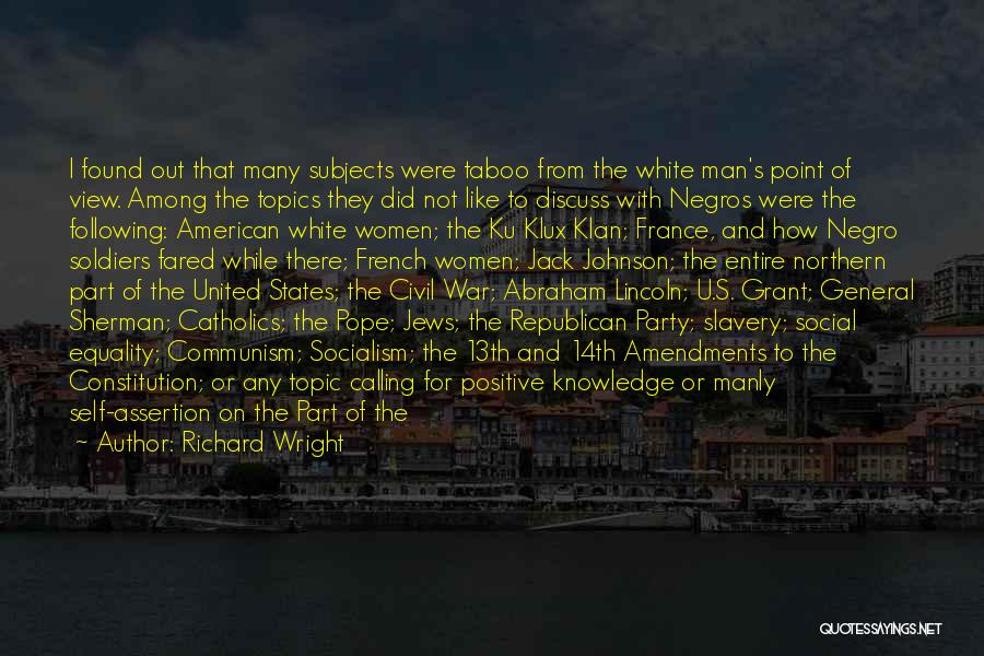 Klan Quotes By Richard Wright