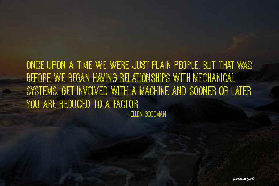 Klangfarbenmelodie Quotes By Ellen Goodman Klangfarbenmelodie Quotes By Ellen Goodman