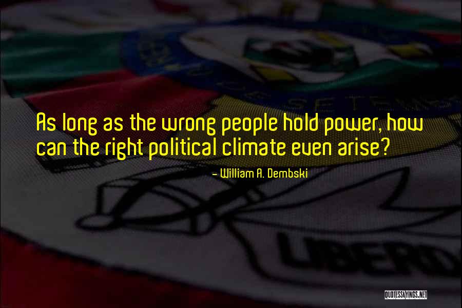Klankosova Quotes By William A. Dembski Klankosova Quotes By William A. Dembski