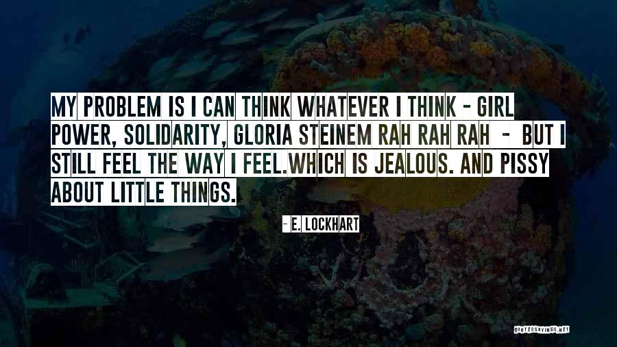 Klaproth Martin Quotes By E. Lockhart Klaproth Martin Quotes By E. Lockhart