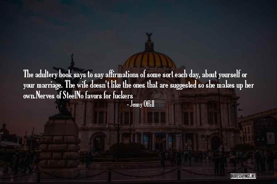 Klapsis Nikitas Quotes By Jenny Offill Klapsis Nikitas Quotes By Jenny Offill