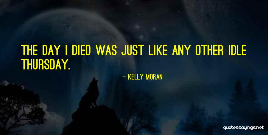 Klarakonomi Quotes By Kelly Moran Klarakonomi Quotes By Kelly Moran