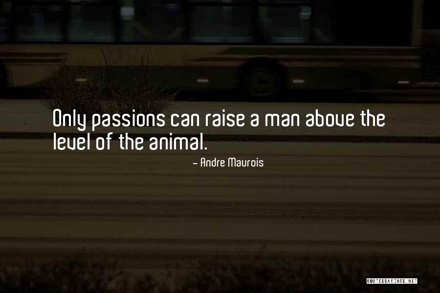 Klarkommen Quotes By Andre Maurois Klarkommen Quotes By Andre Maurois