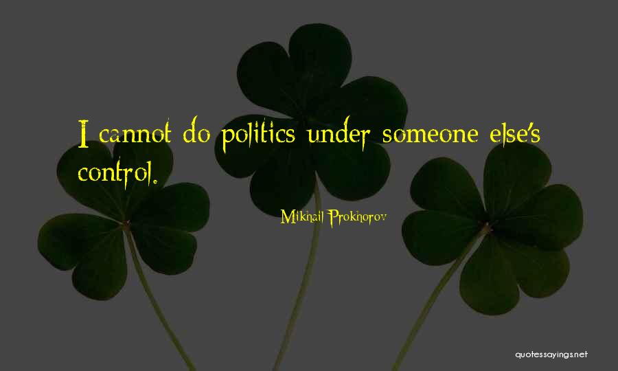 Klarsfeld Serge Quotes By Mikhail Prokhorov Klarsfeld Serge Quotes By Mikhail Prokhorov