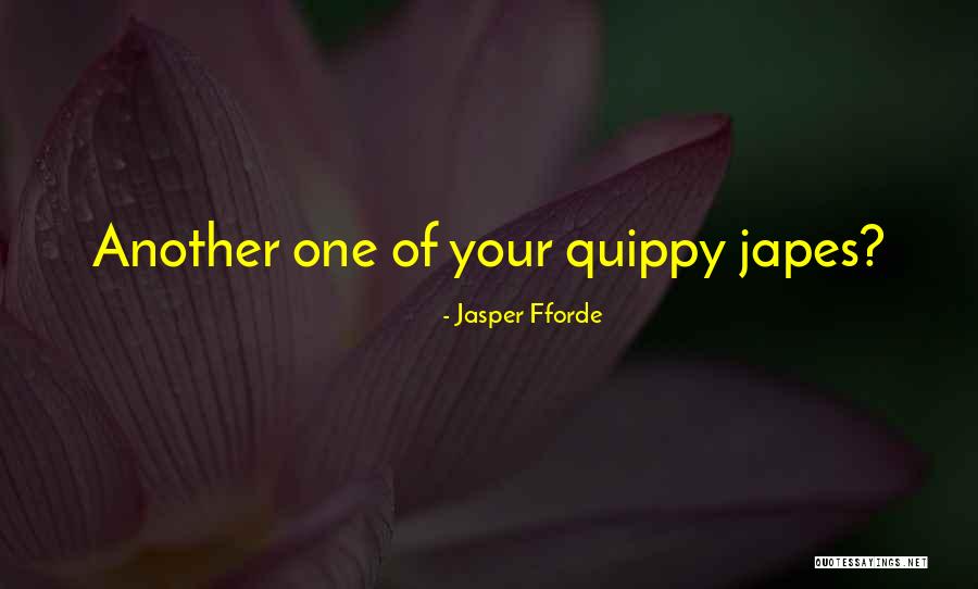 Klart Eg Quotes By Jasper Fforde Klart Eg Quotes By Jasper Fforde