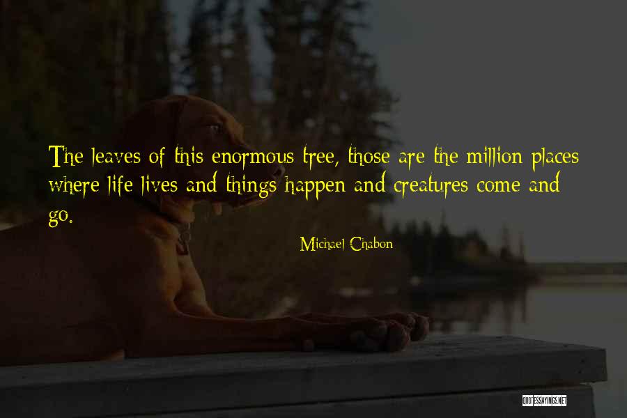 Klase Quotes By Michael Chabon Klase Quotes By Michael Chabon
