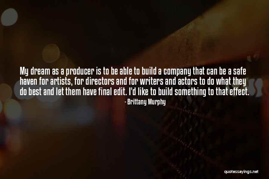 Klasek Petardy Quotes By Brittany Murphy Klasek Petardy Quotes By Brittany Murphy