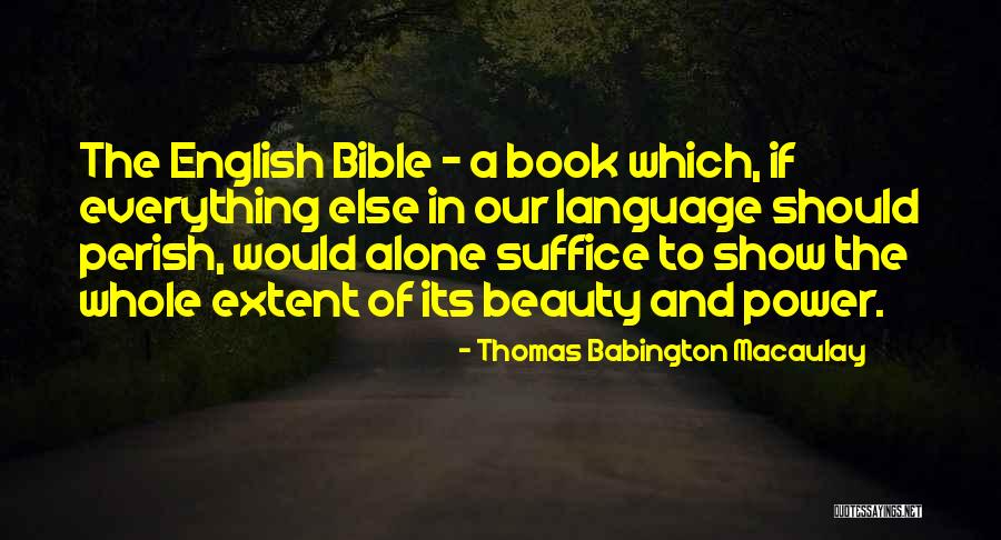 Klasner Sanitation Quotes By Thomas Babington Macaulay Klasner Sanitation Quotes By Thomas Babington Macaulay