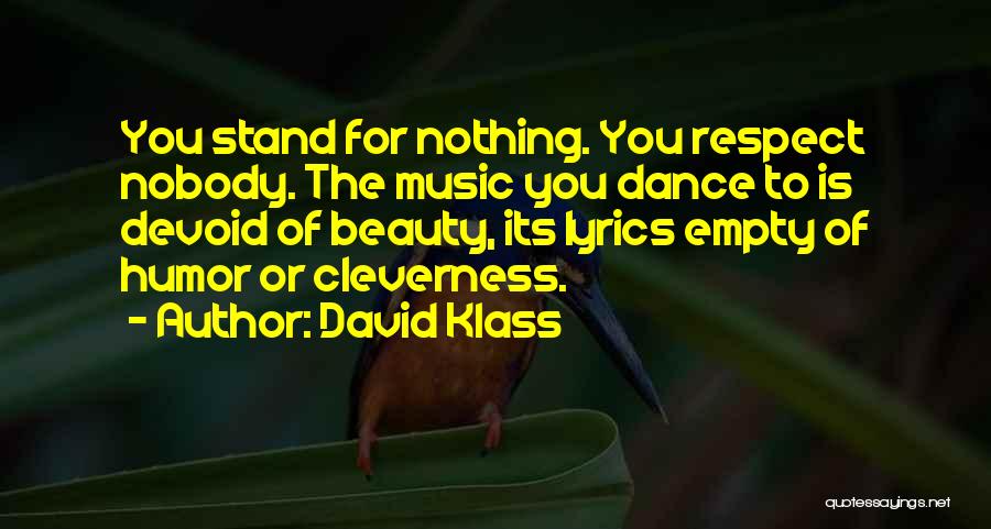 Klass Quotes By David Klass