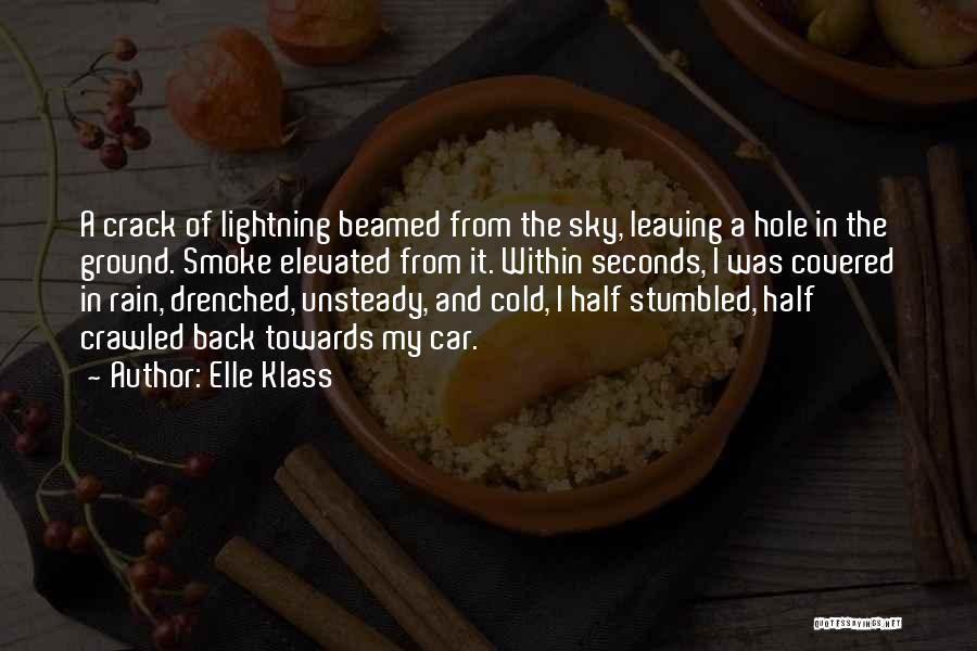 Klass Quotes By Elle Klass