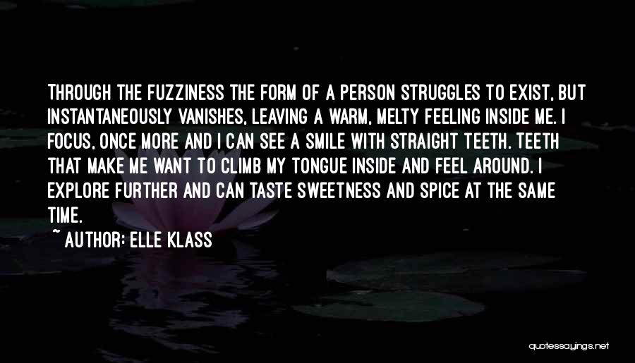 Klass Quotes By Elle Klass