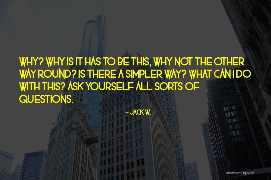 Klassischer Gesang Quotes By Jack W. Klassischer Gesang Quotes By Jack W.