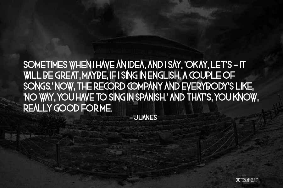 Klassischer Gesang Quotes By Juanes Klassischer Gesang Quotes By Juanes