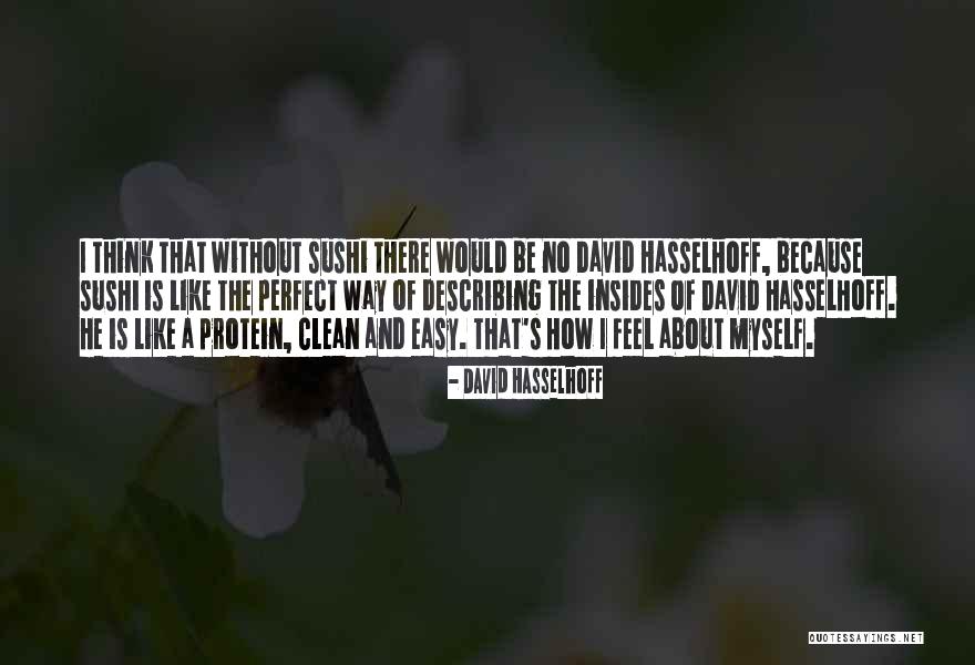 Klassischer Nudelauflauf Quotes By David Hasselhoff Klassischer Nudelauflauf Quotes By David Hasselhoff