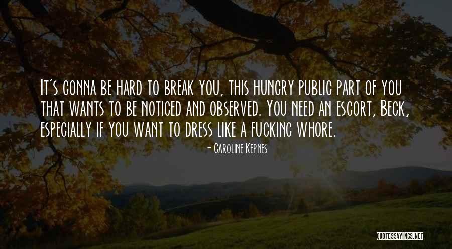 Klaster Quotes By Caroline Kepnes Klaster Quotes By Caroline Kepnes