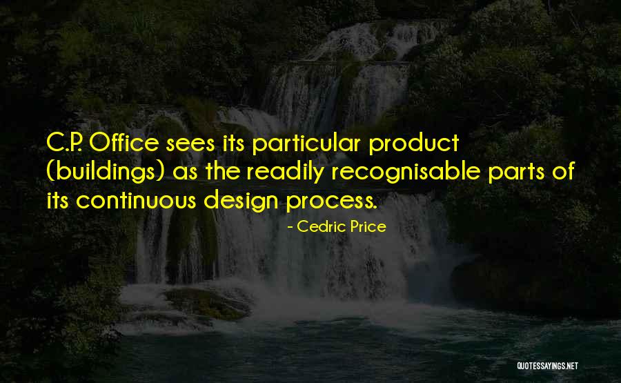 Klasyfikacja Quotes By Cedric Price Klasyfikacja Quotes By Cedric Price