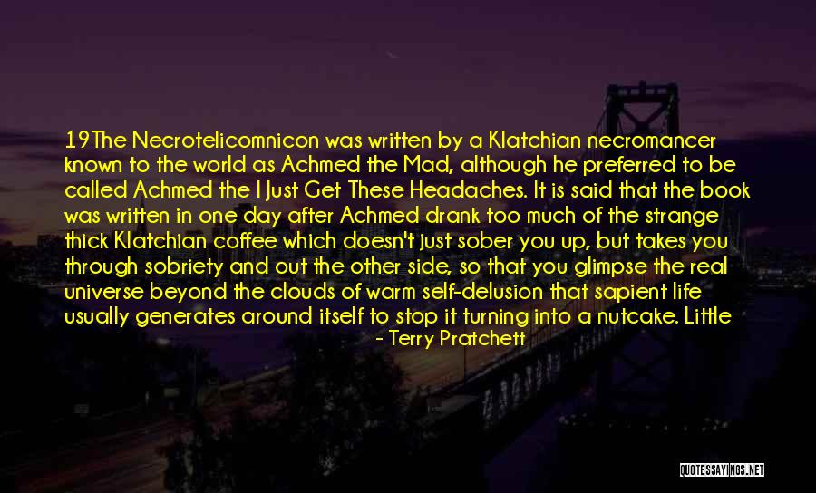 Klatchian Coffee Quotes By Terry Pratchett Klatchian Coffee Quotes By Terry Pratchett