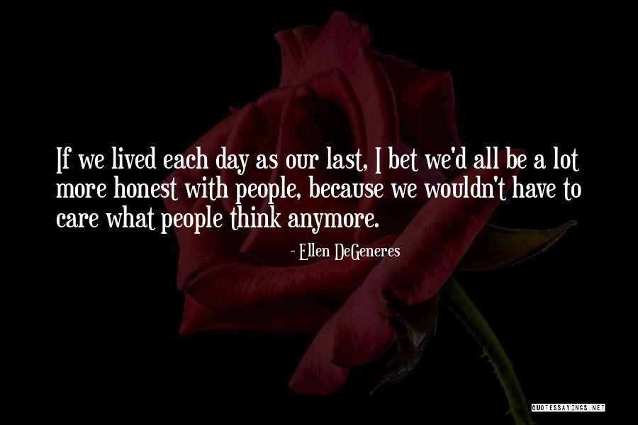 Klatring I Norge Quotes By Ellen DeGeneres Klatring I Norge Quotes By Ellen DeGeneres