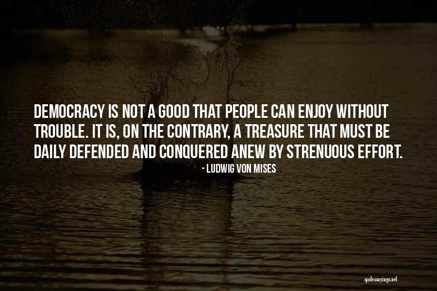 Klauberi Quotes By Ludwig Von Mises Klauberi Quotes By Ludwig Von Mises