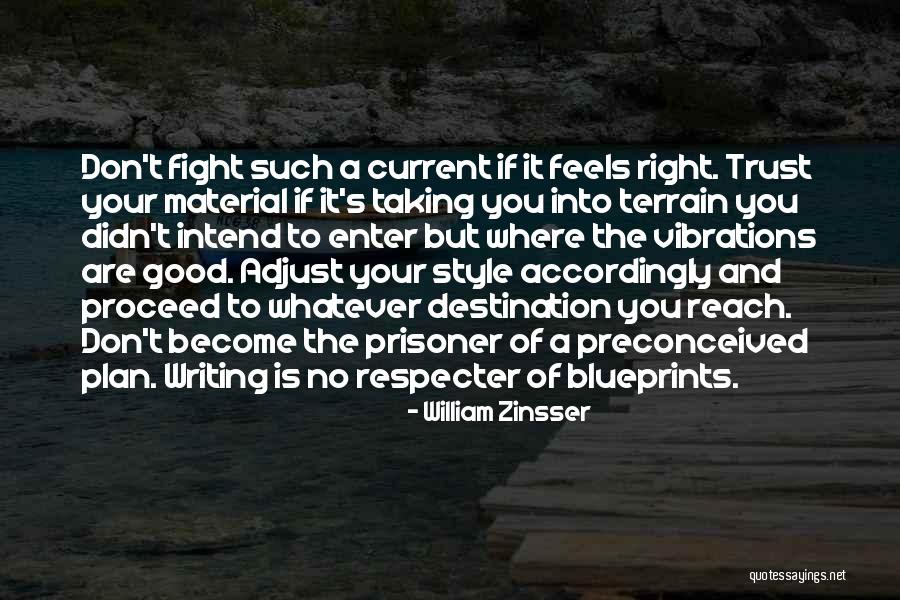 Klaudine Barba Quotes By William Zinsser Klaudine Barba Quotes By William Zinsser