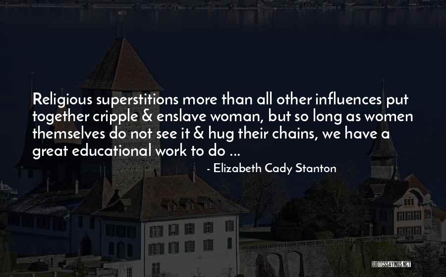Klaudyna Hebda Quotes By Elizabeth Cady Stanton Klaudyna Hebda Quotes By Elizabeth Cady Stanton