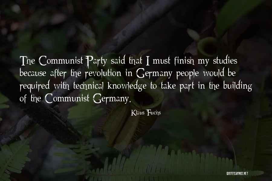 Klaus Fuchs Quotes 89887 Klaus Fuchs Quotes 89887