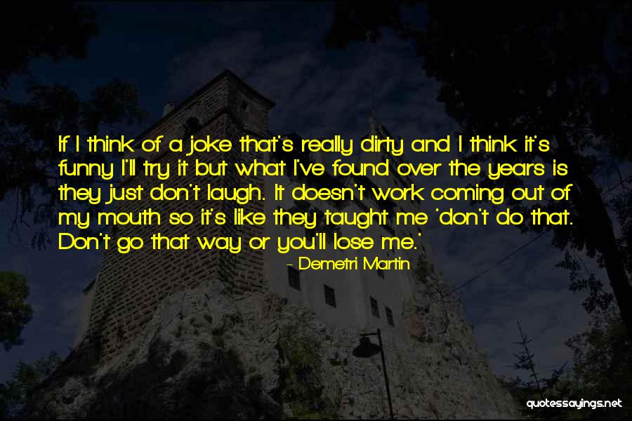 Klaus Goldfish Quotes By Demetri Martin Klaus Goldfish Quotes By Demetri Martin