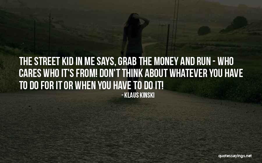 Klaus Kinski Quotes 1822394 Klaus Kinski Quotes 1822394