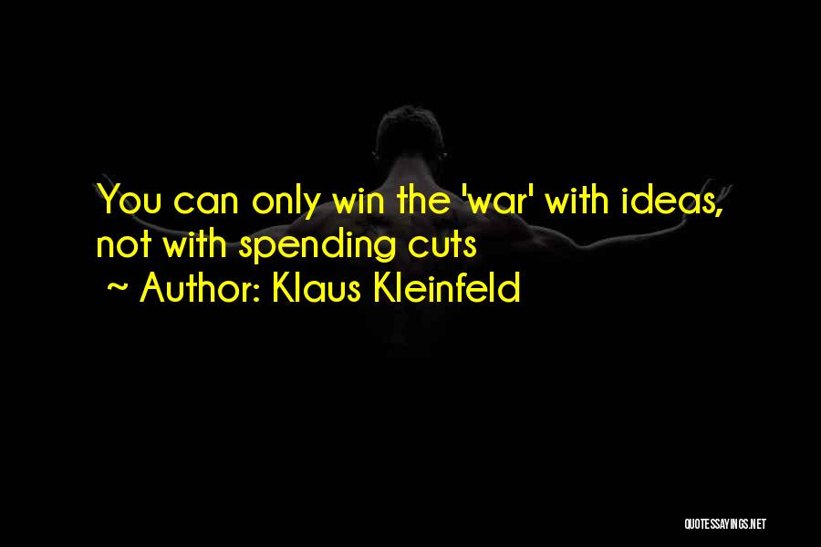 Klaus Kleinfeld Quotes 1476968