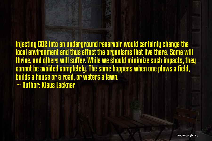 Klaus Lackner Quotes 87538