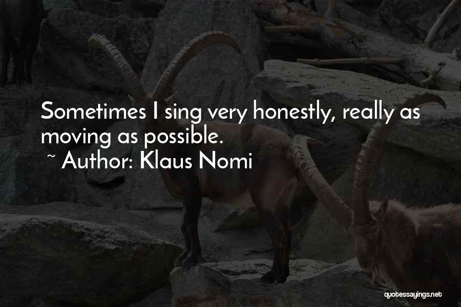 Klaus Nomi Quotes 1567913