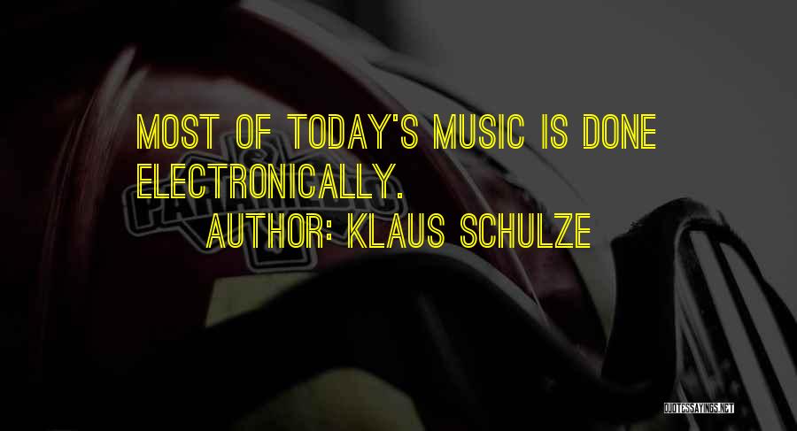 Klaus Schulze Quotes 136822