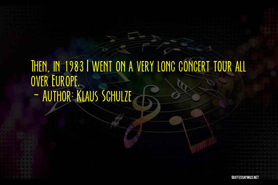 Klaus Schulze Quotes 1398110