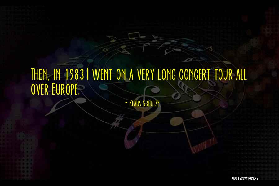 Klaus Schulze Quotes 1398110 Klaus Schulze Quotes 1398110