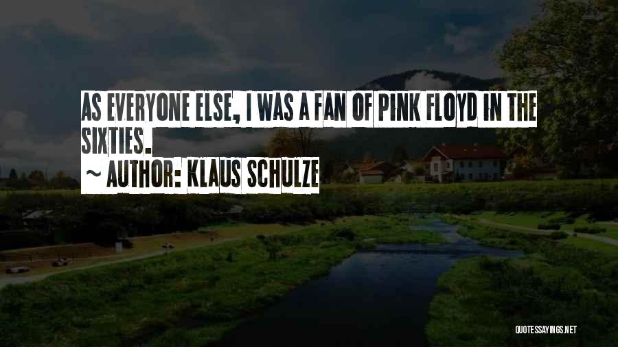 Klaus Schulze Quotes 766119