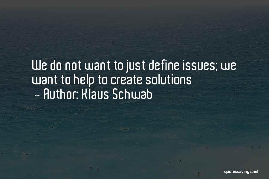 Klaus Schwab Quotes 570228